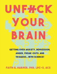 Cover Unfuck Your Brain