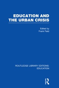 Cover Education and the Urban Crisis