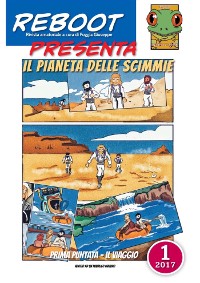 Cover Reboot presenta: IL PIANETA DELLE SCIMMIE 1