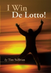 Cover I Win De Lotto!
