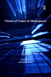 Cover Visions of Venice in Shakespeare