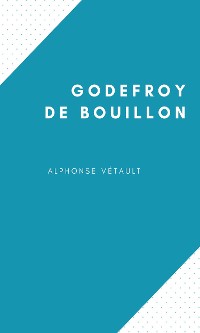 Cover Godefroy de Bouillon