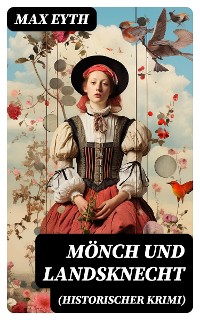 Cover Mönch und Landsknecht (Historischer Krimi)