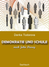 Cover DEMOKRATIE UND SCHULE nach John Dewey