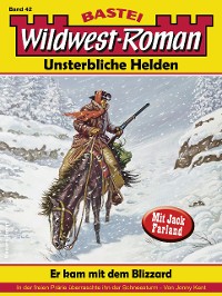 Cover Wildwest-Roman – Unsterbliche Helden 42