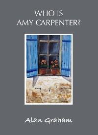 Cover Who is Amy Carpenter?