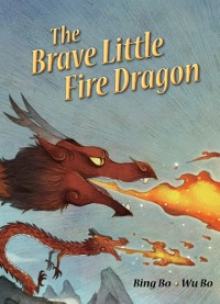 Cover Brave Little Fire Dragon