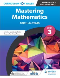 Cover Curriculum for Wales: Mastering Mathematics for 11-14 years: Book 3