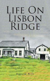 Cover Life On Lisbon Ridge