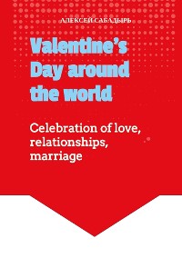 Cover Valentine's Day around the world