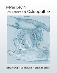 Cover Der Schatz der Osteopathie