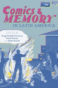 Cover Comics and Memory in Latin America