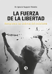 Cover La fuerza de la libertad