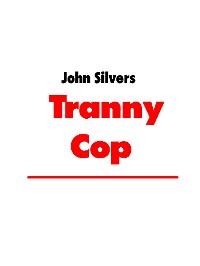 Cover Tranny Cop