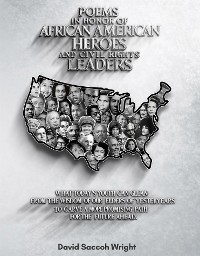 Cover POEMS IN HONOR OF AFRICAN AMERICAN HEROES AND CIVIL RIGHTS LEADERS