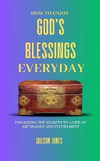 Cover How to Enjoy God’s Blessings Everyday