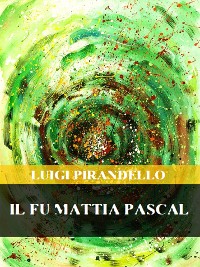 Cover Il fu Mattia Pascal