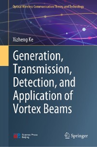 Cover Generation, Transmission, Detection, and Application of Vortex Beams