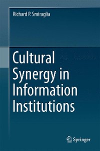 Cover Cultural Synergy in Information Institutions