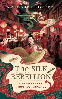 Cover The Silk Rebellion