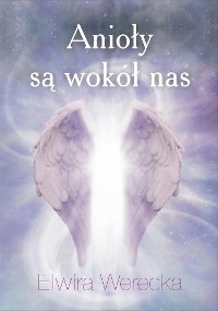 Cover Anioły są wokół nas