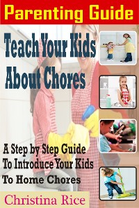 Cover Parenting Guide: Teach Your Kids about Chores