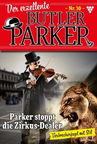 Cover Der exzellente Butler Parker 30 – Kriminalroman
