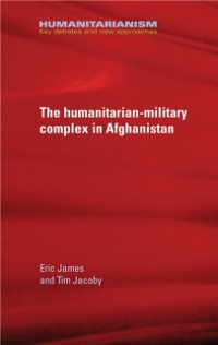 Cover military-humanitarian complex in Afghanistan