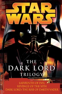 Cover Dark Lord Trilogy: Star Wars Legends