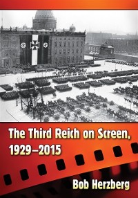 Cover Third Reich on Screen, 1929-2015