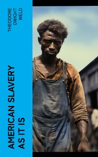 Cover American Slavery as It is