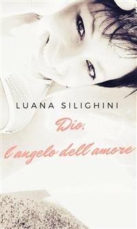 Cover Dio, l'angelo dell'amore