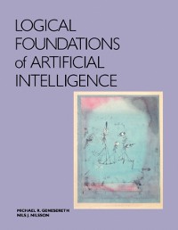 Cover Logical Foundations of Artificial Intelligence