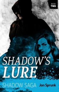 Cover Shadow's Lure