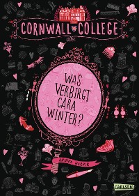Cover Cornwall College 1: Was verbirgt Cara Winter?