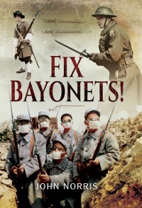 Cover Fix Bayonets!