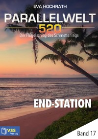Cover Parallelwelt 520 - Band 17 - End-Station