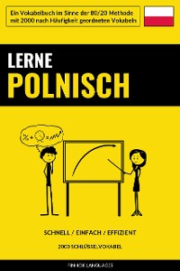 Cover Lerne Polnisch - Schnell / Einfach / Effizient