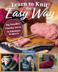 Cover Learn to Knit the Easy Way