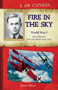 Cover I Am Canada: Fire in the Sky