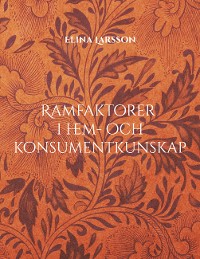 Cover Ramfaktorer i hem- och konsumentkunskap