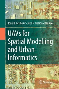 Cover UAVs for Spatial Modelling and Urban Informatics