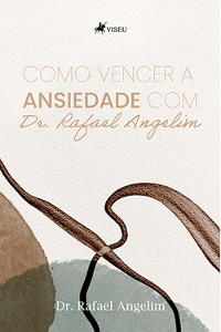 Cover Como vencer a ansiedade com Dr. Rafael Angelim
