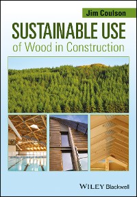 Cover Sustainable Use of Wood in Construction