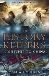 Cover History Keepers: Nightship to China