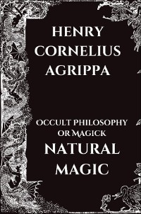 Cover Occult Philosophy or Magick - Natural Magic