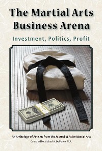 Cover The Martial Arts Business Arena