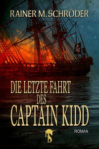 Cover Die letzte Fahrt des Captain Kidd