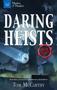 Cover Daring Heists