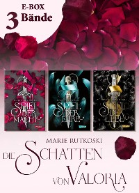 Cover Spiel der Macht – Alle drei Bände der romantischen Fantasy-Trilogie im Sammelband (Die Schatten von Valoria)